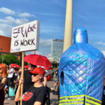 Kampf um die Rechte von Sexarbeiter:innen: Protest gegen das nordische Modell